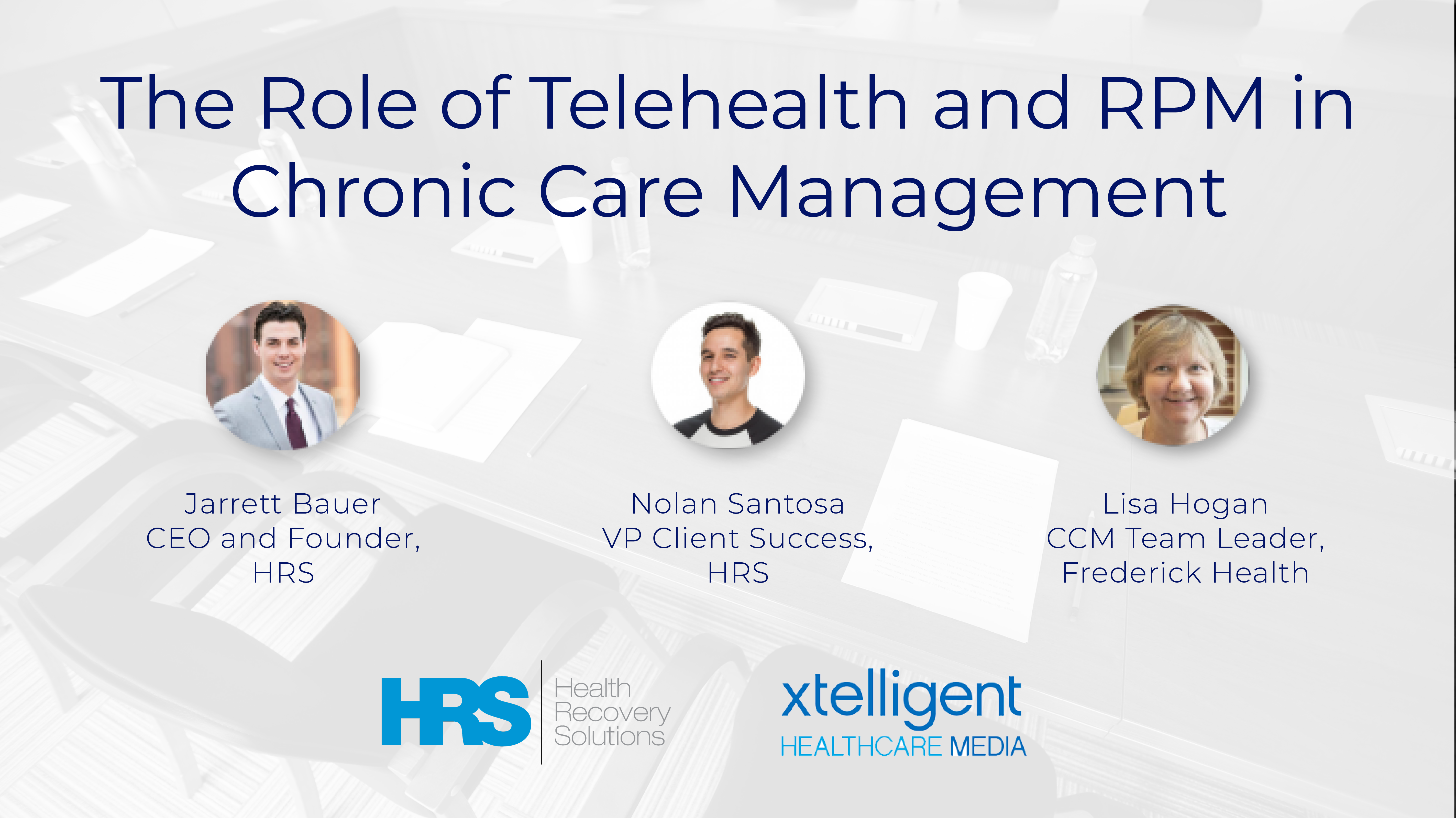 The Role of Telehealth & RPM in Chronic Care Management